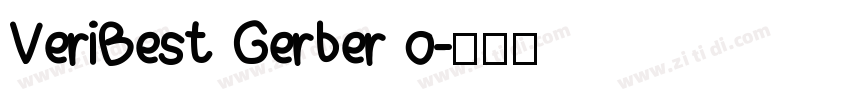 VeriBest Gerber 0字体转换